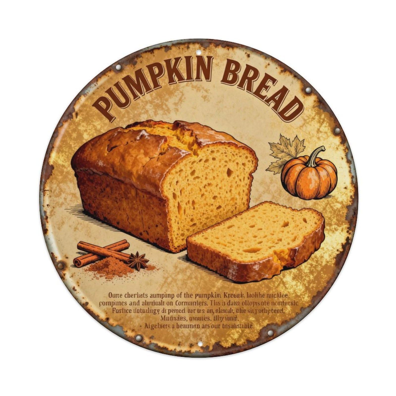PUMPKIN BREAD Metal Tin Sign Plaque