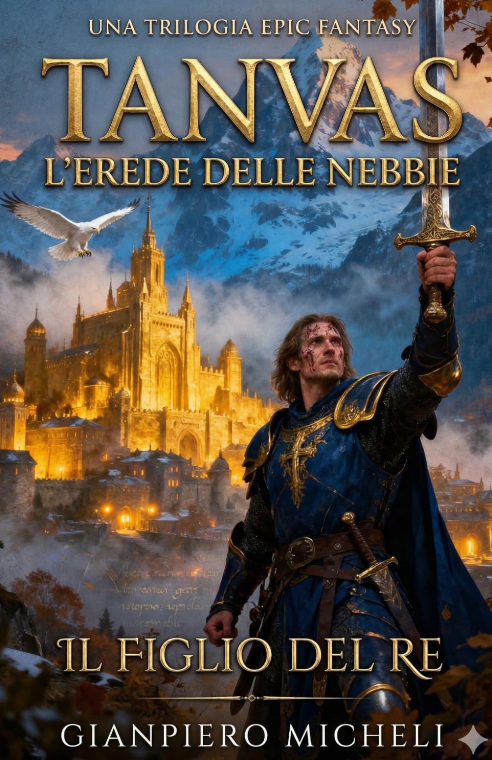 TANVAS L'Erede delle Nebbie: Il Figlio del Re