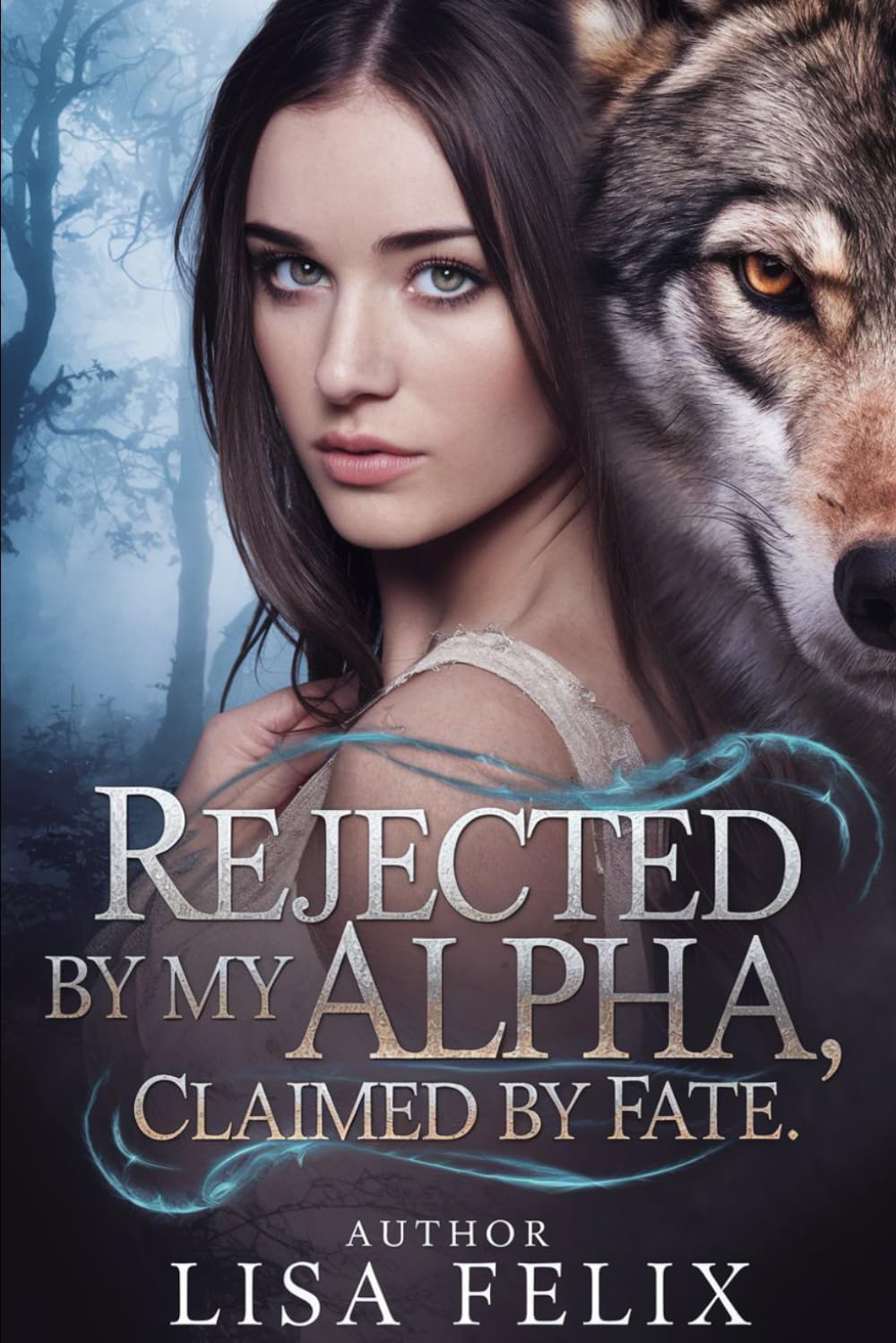 Rejected by my Alpha, Claimed by Fate: A Rejected Mates Shifter Romance (Lisa Werewolf Collections)