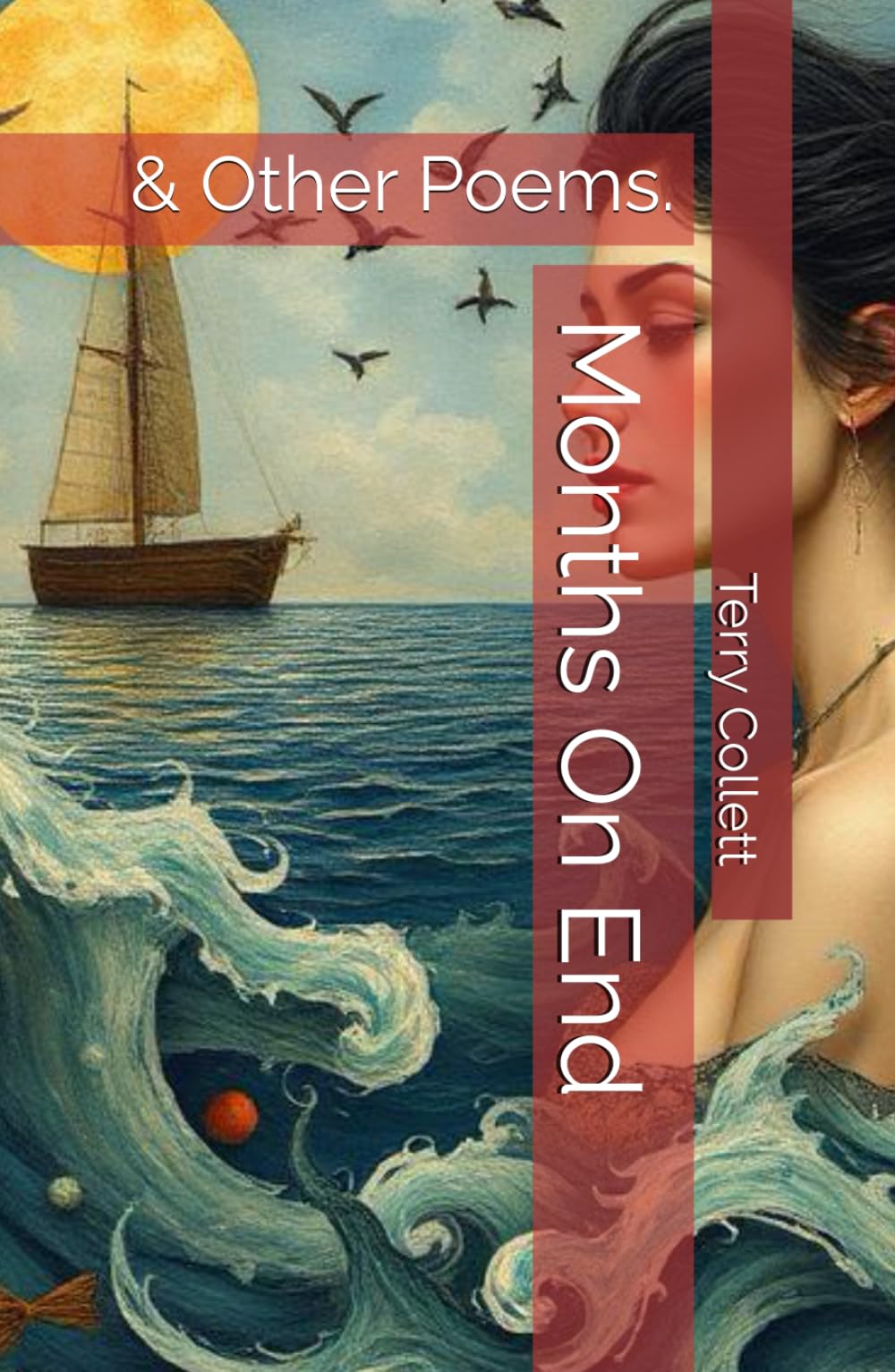 Months On End: & Other Poems.