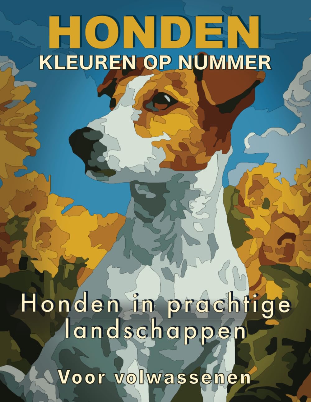 Kleuren op nummer voor volwassenen: Honden – Ontspannende landschappen en verschillende moeilijkheidsniveaus: 30 hondenillustraties | Kleurboek voor ... | Perfect cadeau voor familie | Kleurtester