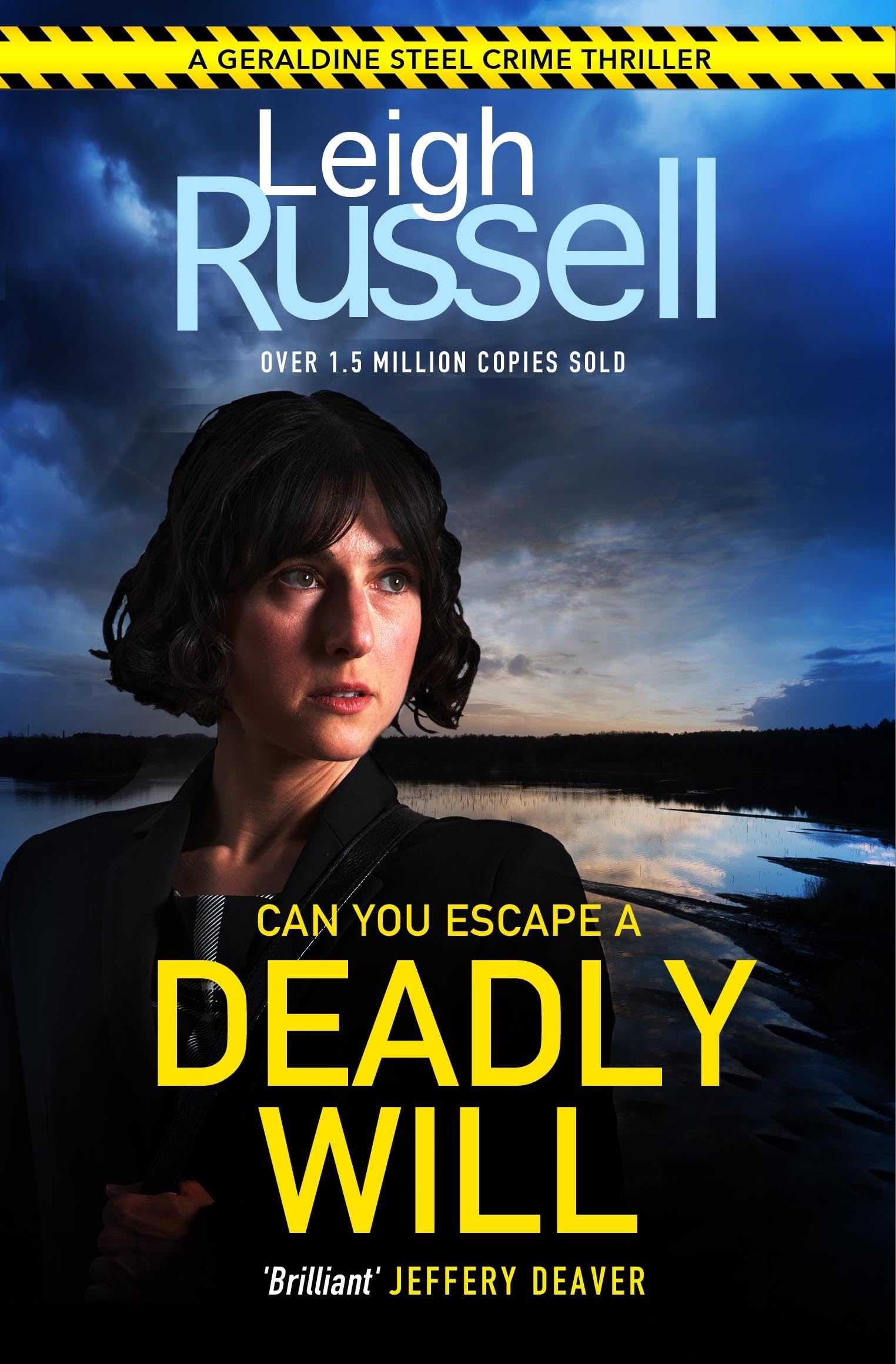 Deadly Will (A DI Geraldine Steel Thriller, 22)