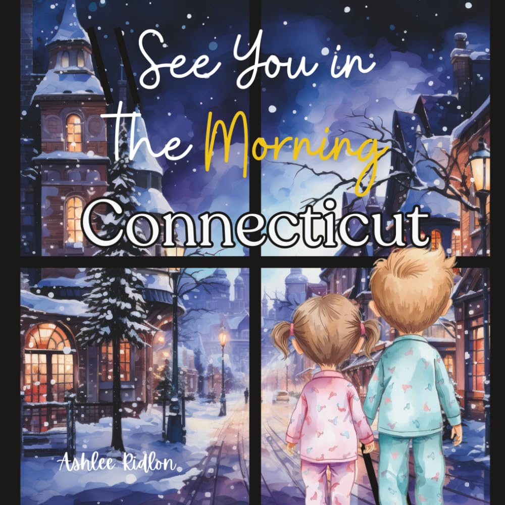 See You in the Morning, Connecticut
