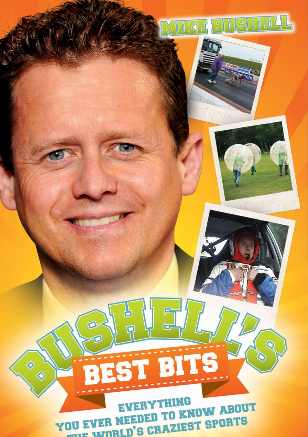 Bushell's Best Bits - Everything You Needed To Know About The World's Craziest Sports
