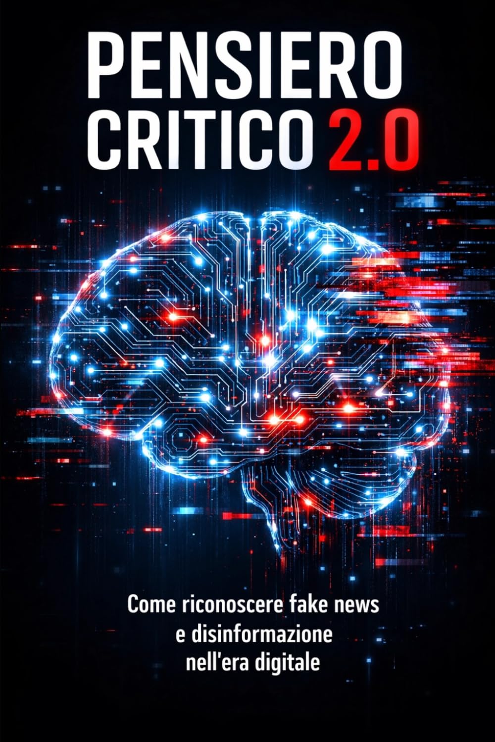 Pensiero Critico 2.0: Come riconoscere fake news e disinformazione nell'era digitale