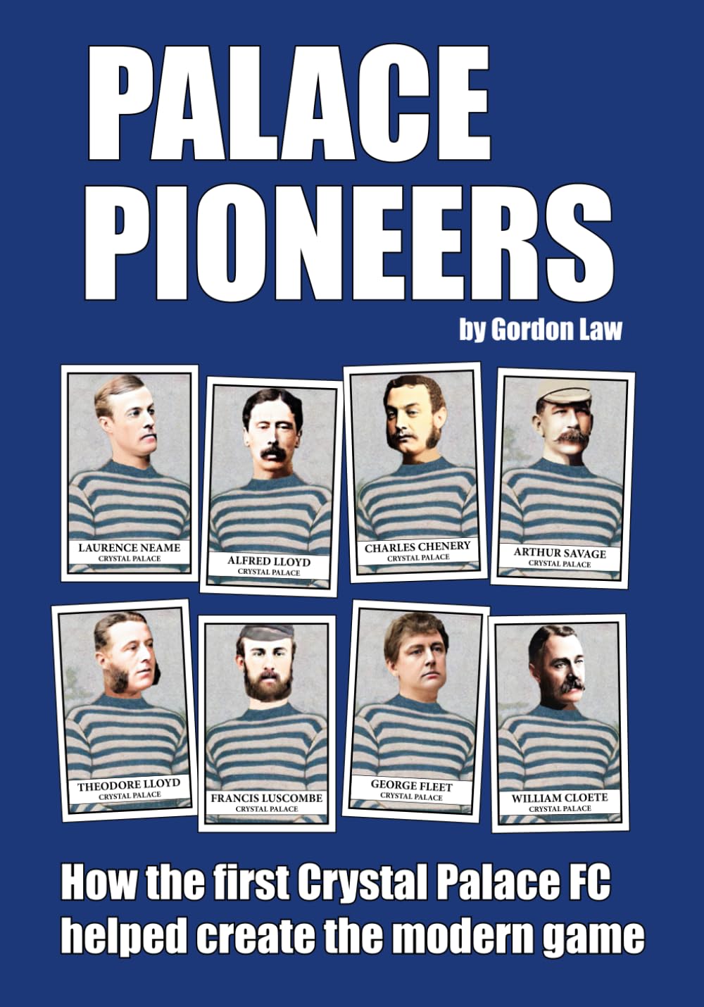 Palace Pioneers: How the first Crystal Palace FC helped create the modern game