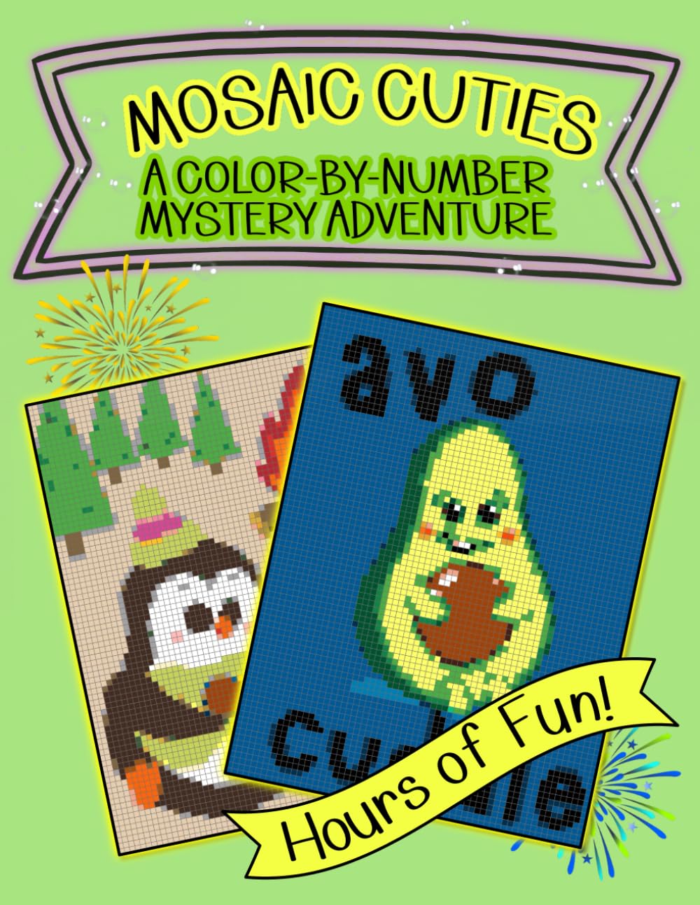 Mosaic Cuties A Color By Number Mystery Adventure: Adult Coloring Book for Women, Men, Teens