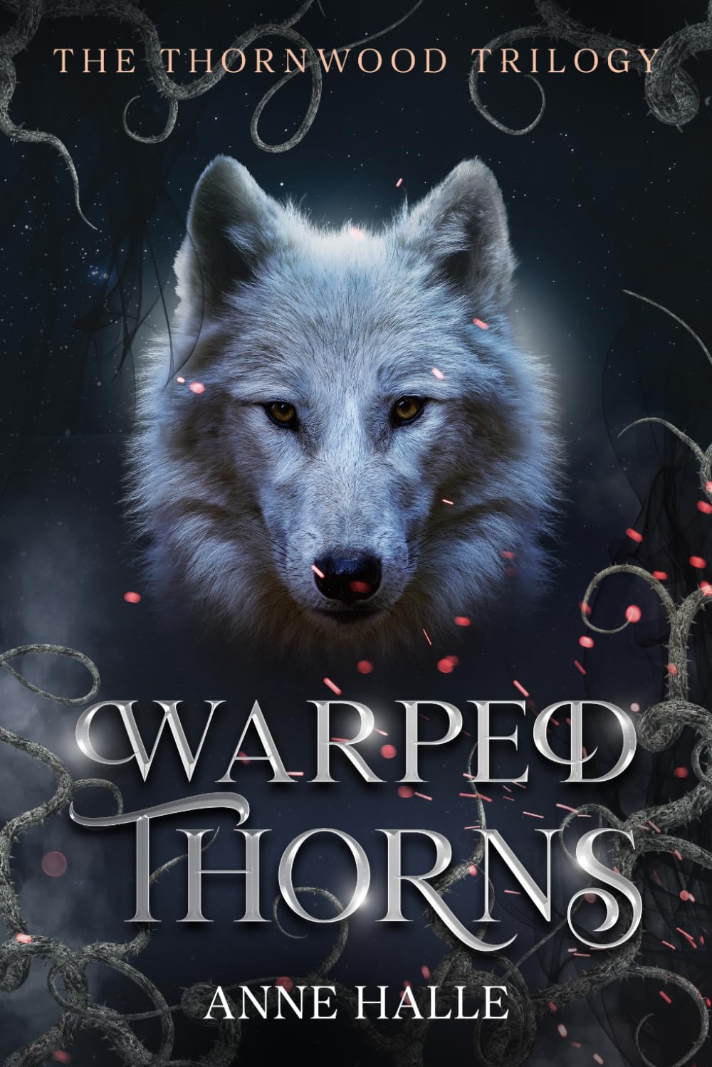 Warped Thorns: A Dark Paranormal Reverse Harem Shifter Romance (The Thornwood Trilogy Prequel)
