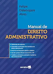 Manual de Direito Administrativo - 1ª Edição 2024