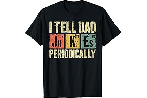 I Tell Dad Jokes Periodically T-Shirt - You'll Find Me In The Periodic Table