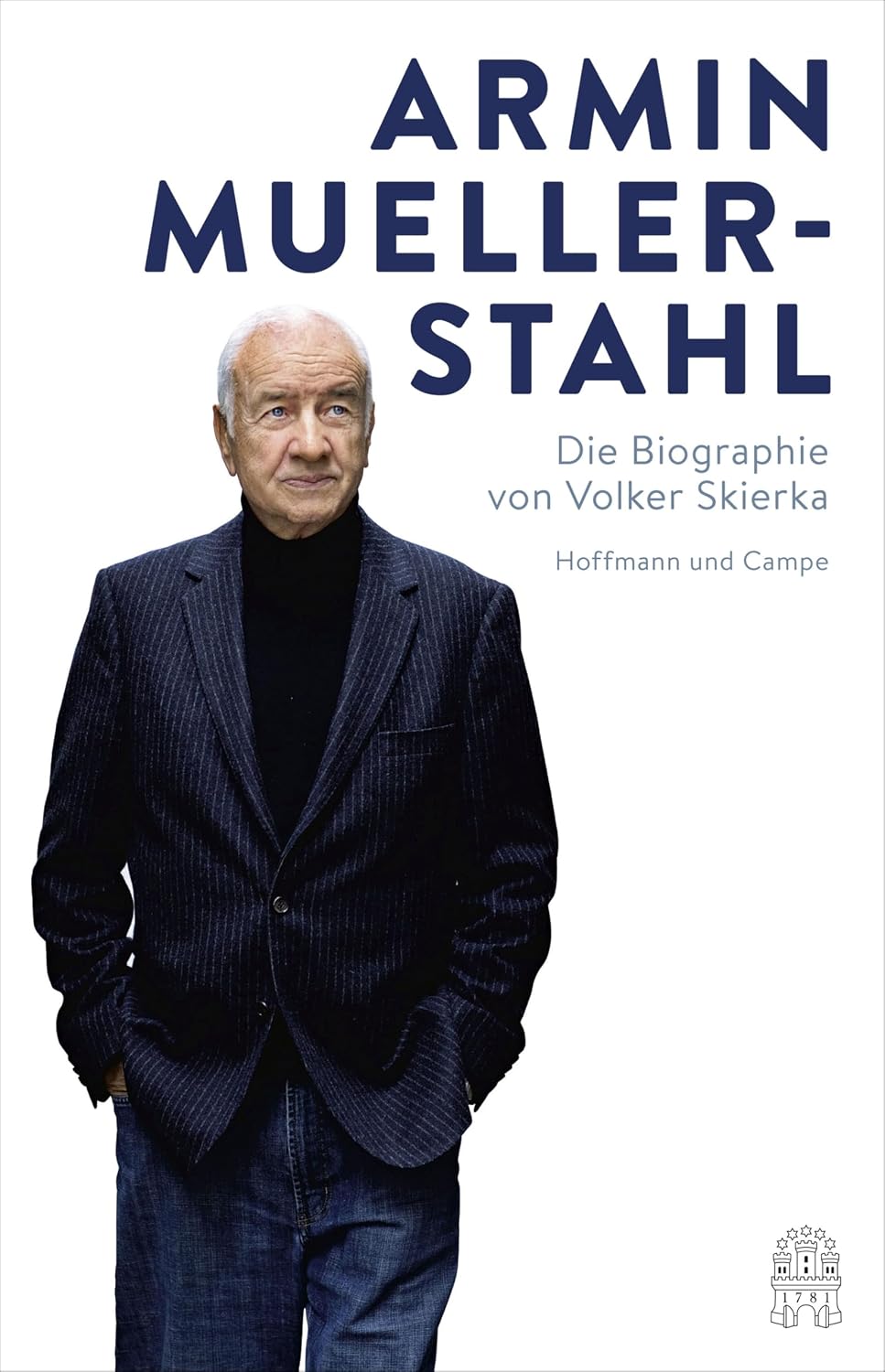 Armin Mueller-Stahl: Die Biographie (German Edition)