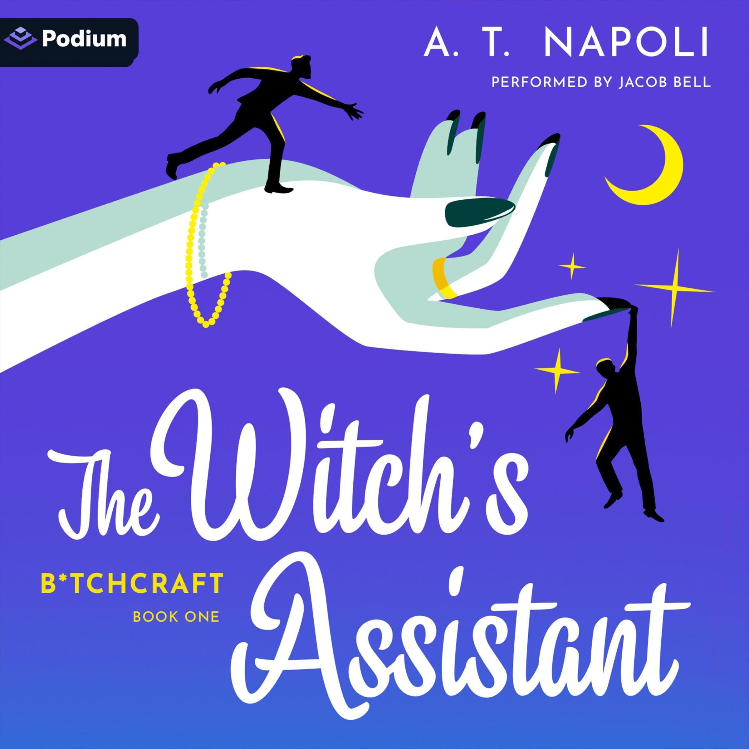 Cover art for The Witch's Assistant: A Supernatural Romantic Comedy