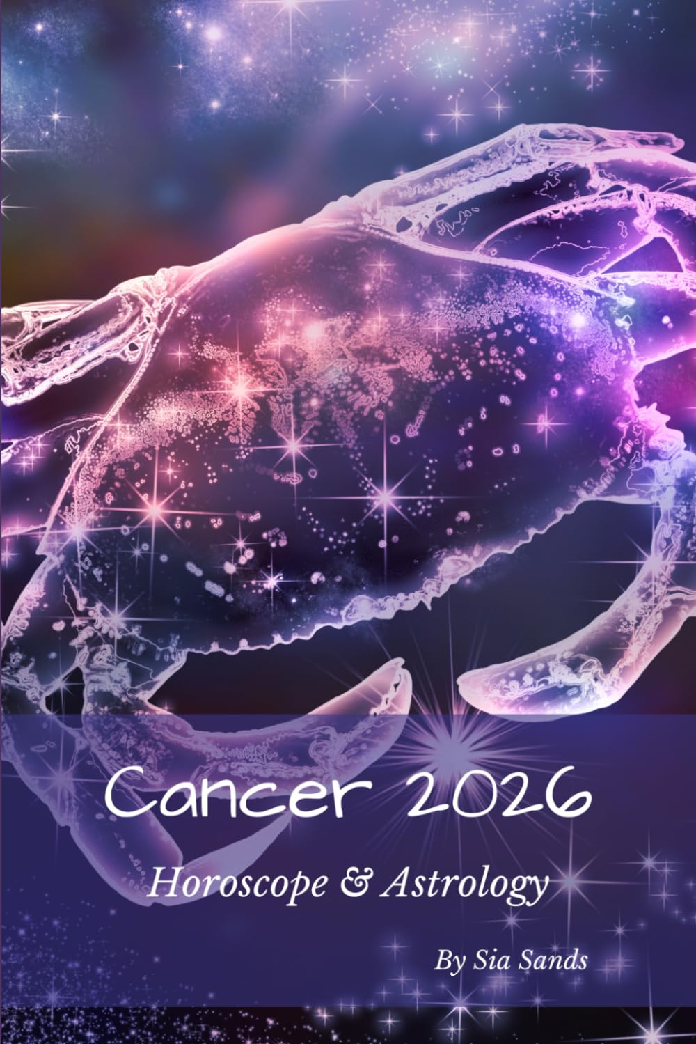 Cancer 2026: Horoscope & Astrology (Horoscopes 2026)
