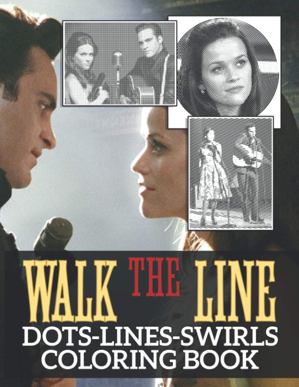 Walk The Line Dots Lines Swirls Coloring Book: Walk The Line Creative Activity Swirls-Dots-Diagonal Books For Adults