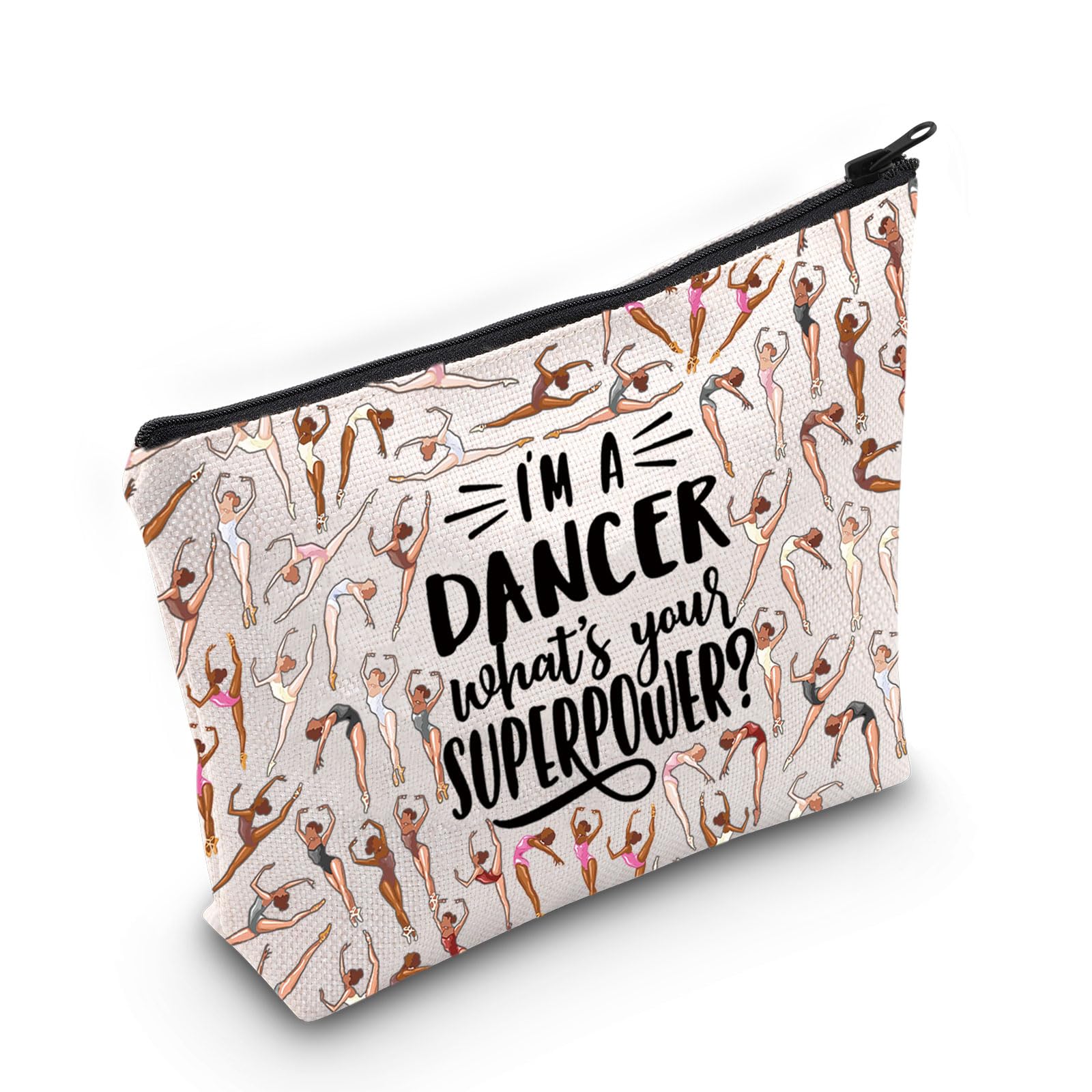 LEVLO Funny Dancer Cosmetic Bag Dance Recitals Gifts I'm a Dancer What's Your Super Power Makeup Zipper Pouch Bag For Dance Teams Dance Teacher (DANCER F Bag)