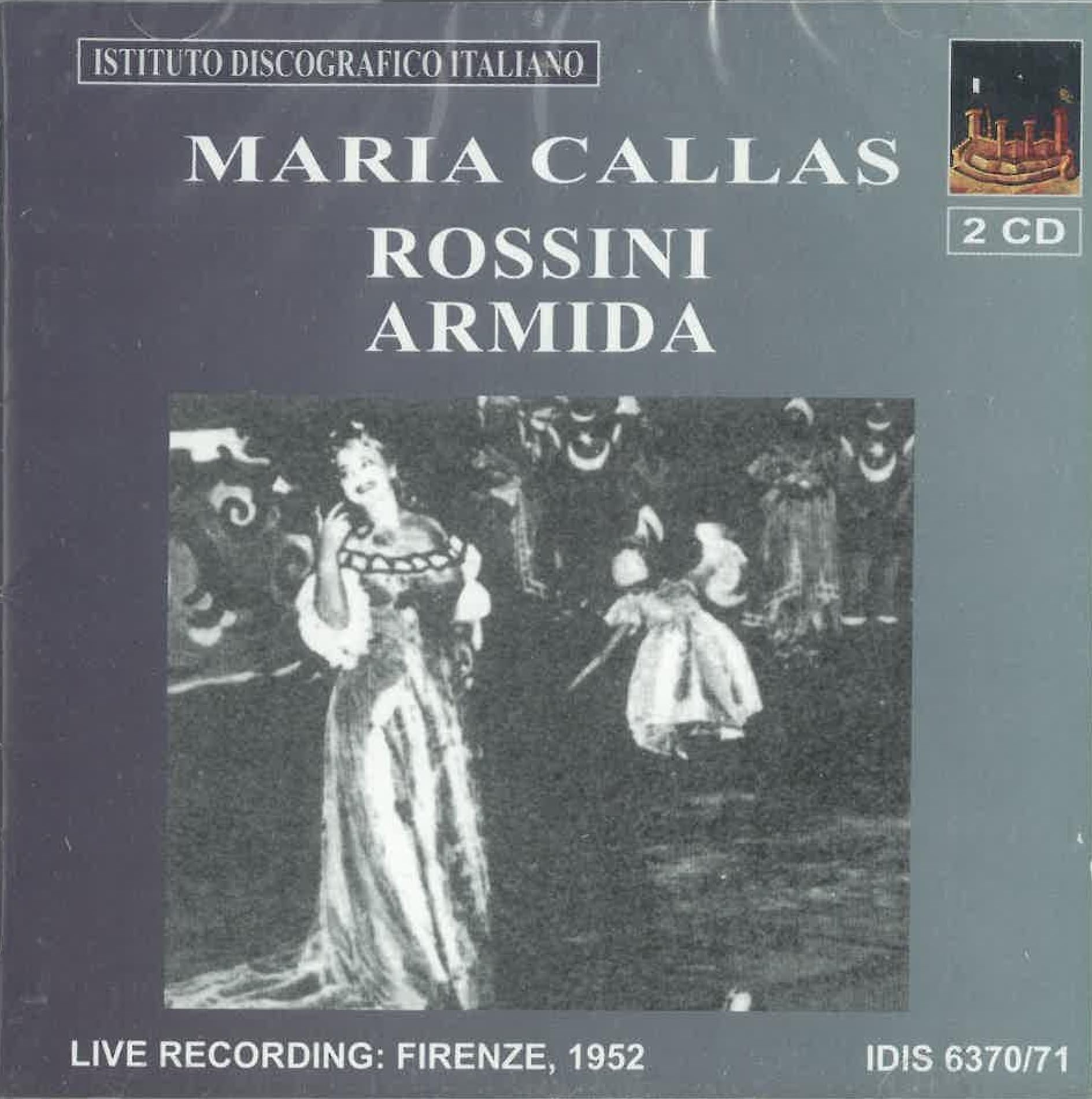 Maria Callas: Rossini - Armida (Florence 1952)
