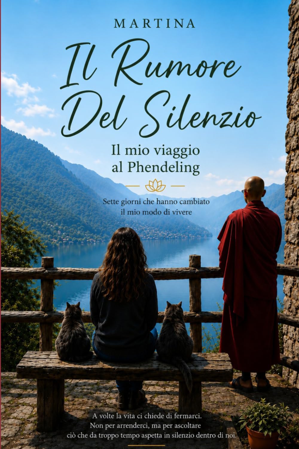 Il Rumore Del Silenzio: Il mio viaggio al Phendeling