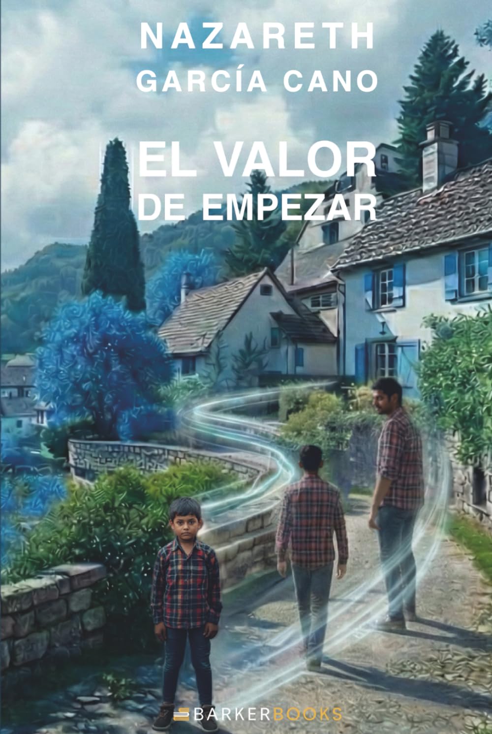 El valor de empezar