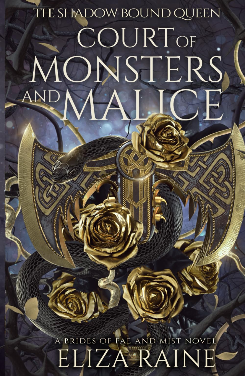 Court of Monsters and Malice: A Brides of Mist and Fae Novel (The Shadow Bound Queen)