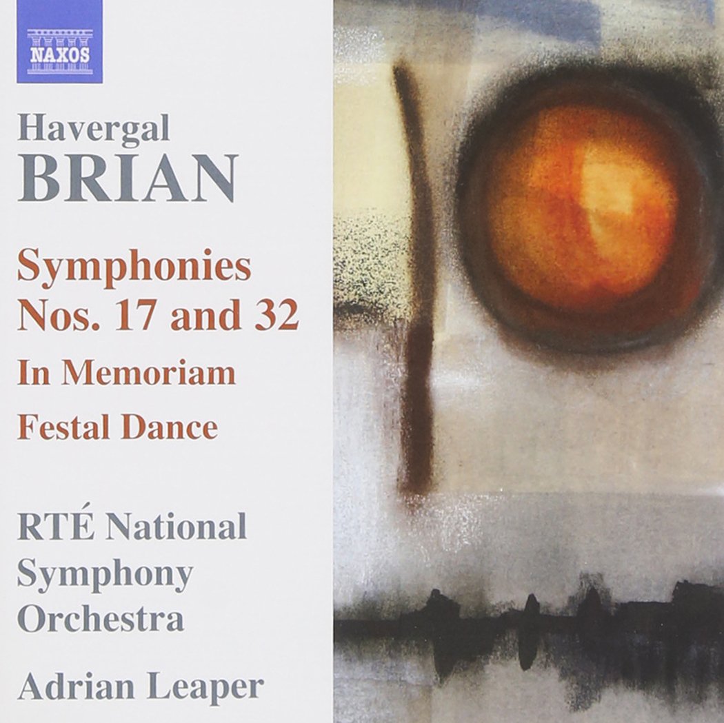 Brian: Symphonies Nos. 17 32