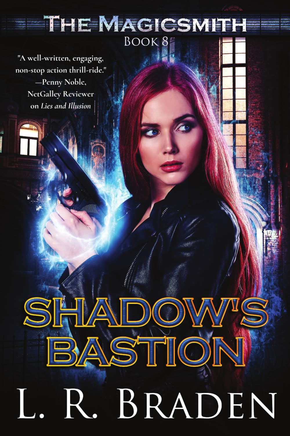 Shadow's Bastion: 8 (The Magicsmith)