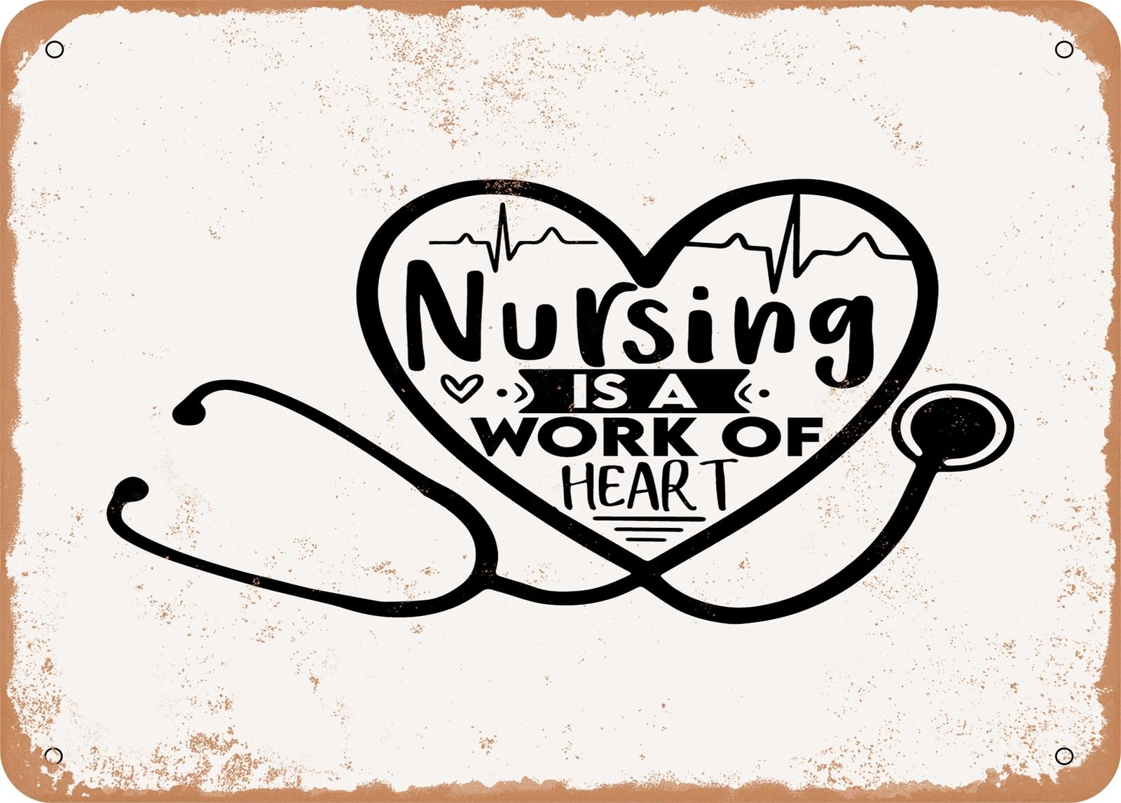 Metal Sign - Nursing is a Work of Heart - 3 - Vintage Look Sign home decor