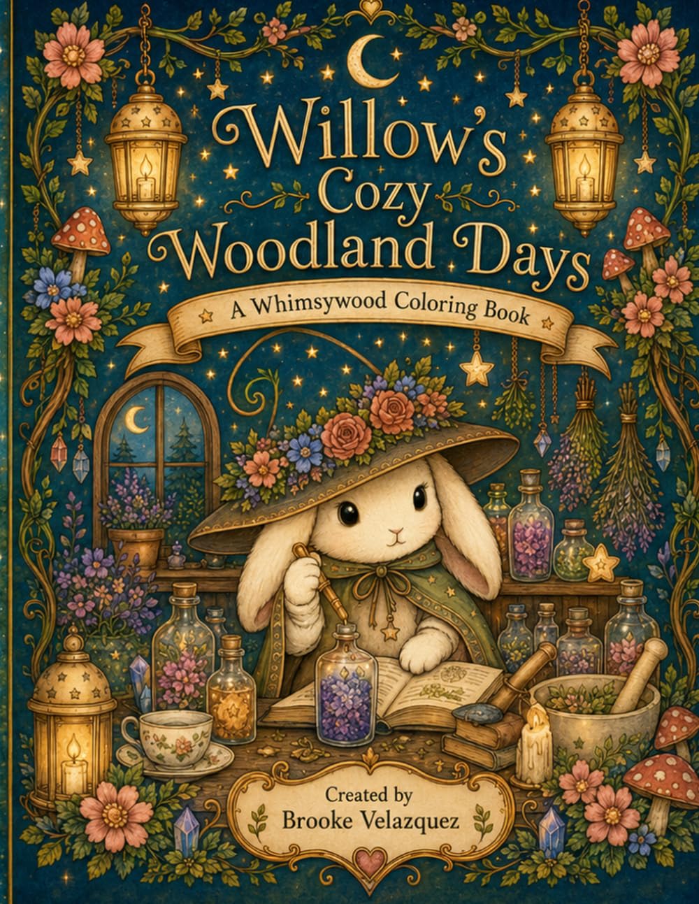 Willow’s Cozy Woodland Days (Whimsywood A Magical Coloring Adventure)