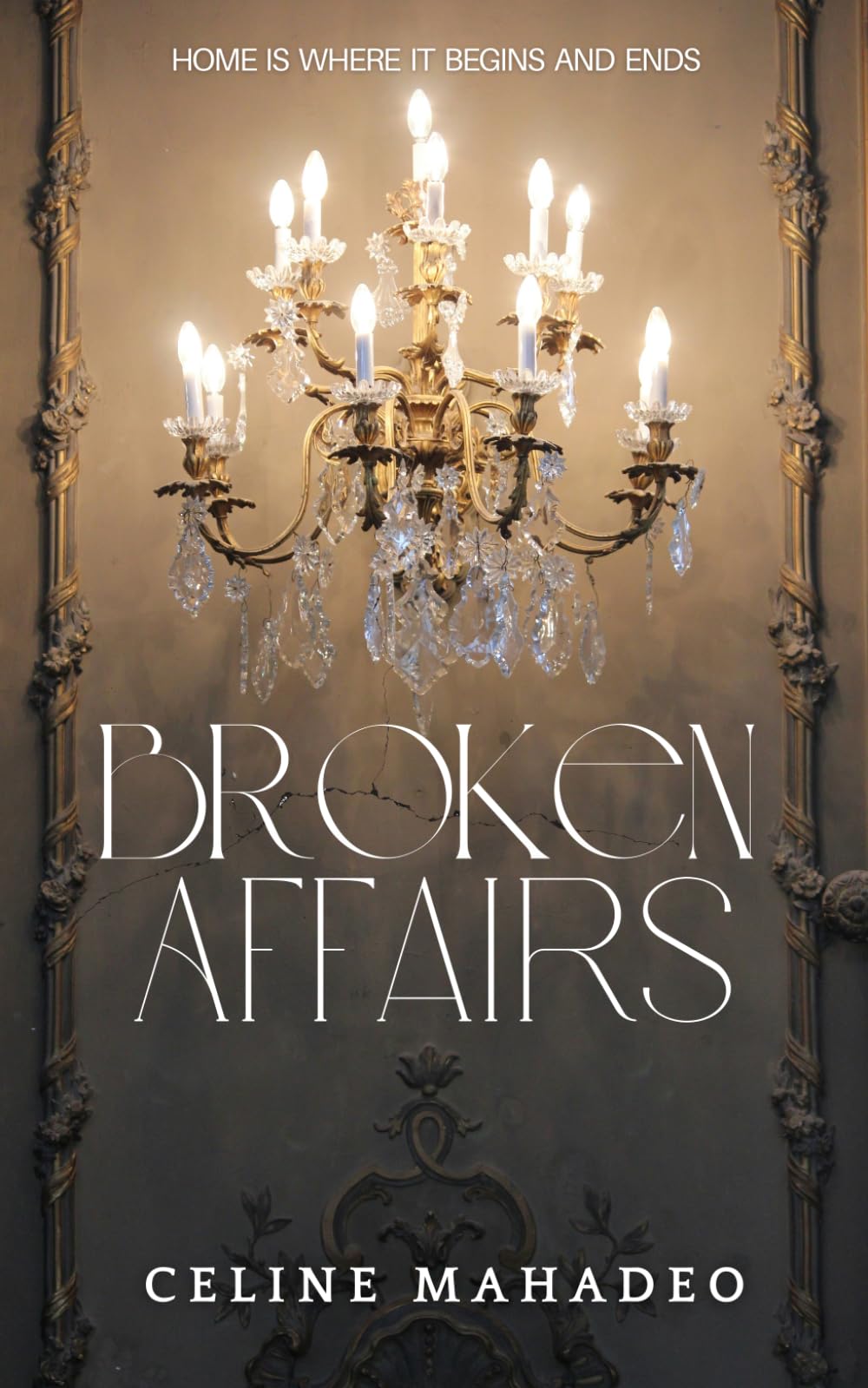 Broken Affairs: Book 2, The Partnership Duology