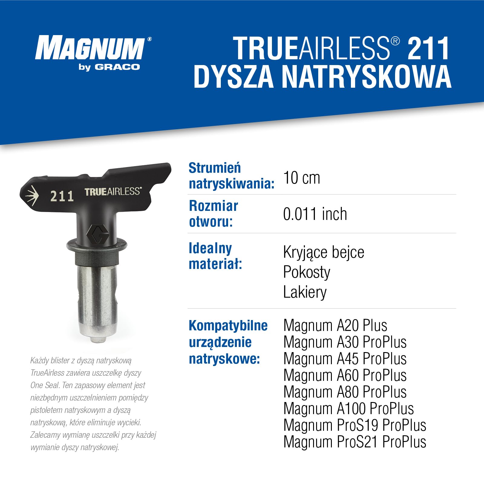 Graco TRA211 Dysza natryskowa TrueAirless 211 – do Magnum A20, A30, A45, A60, A80, A100, ProS19, ProS21