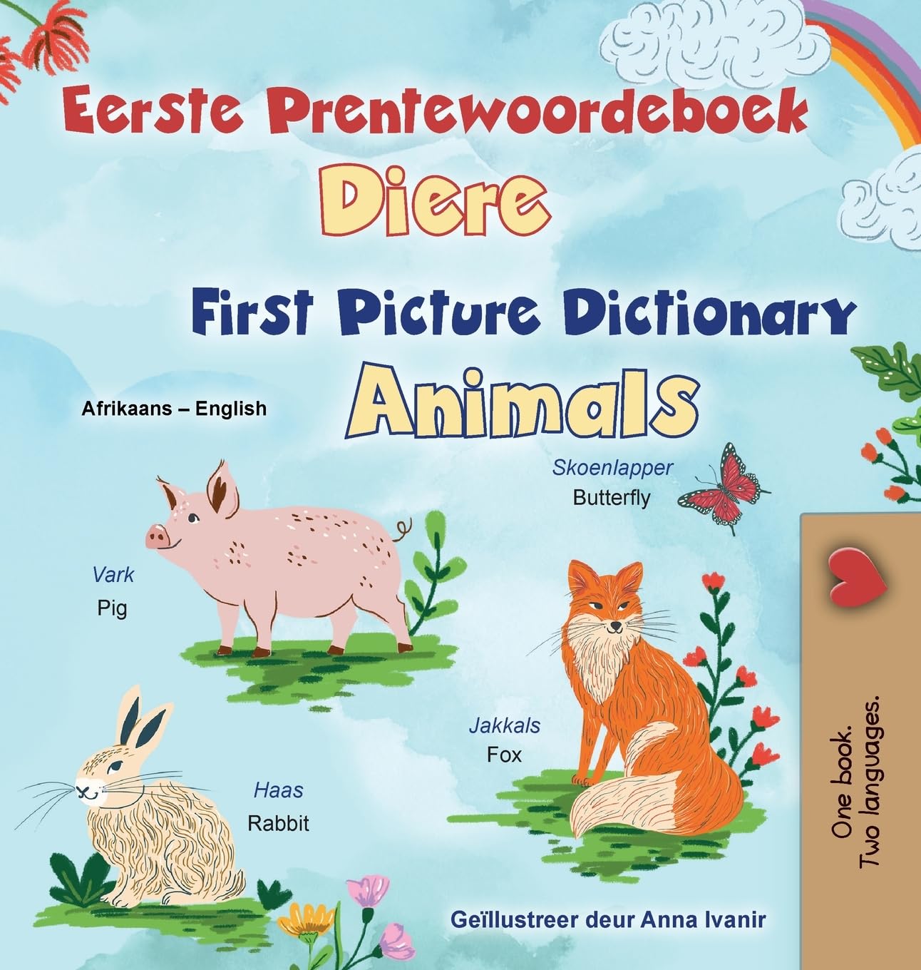 First Picture Dictionary - Animals (Afrikaans English Bilingual Children's Book) (Afrikaans English Bilingual Collection)