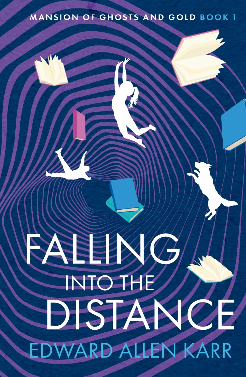 Falling into the Distance: 1 (Mansion of Ghosts and Gold)