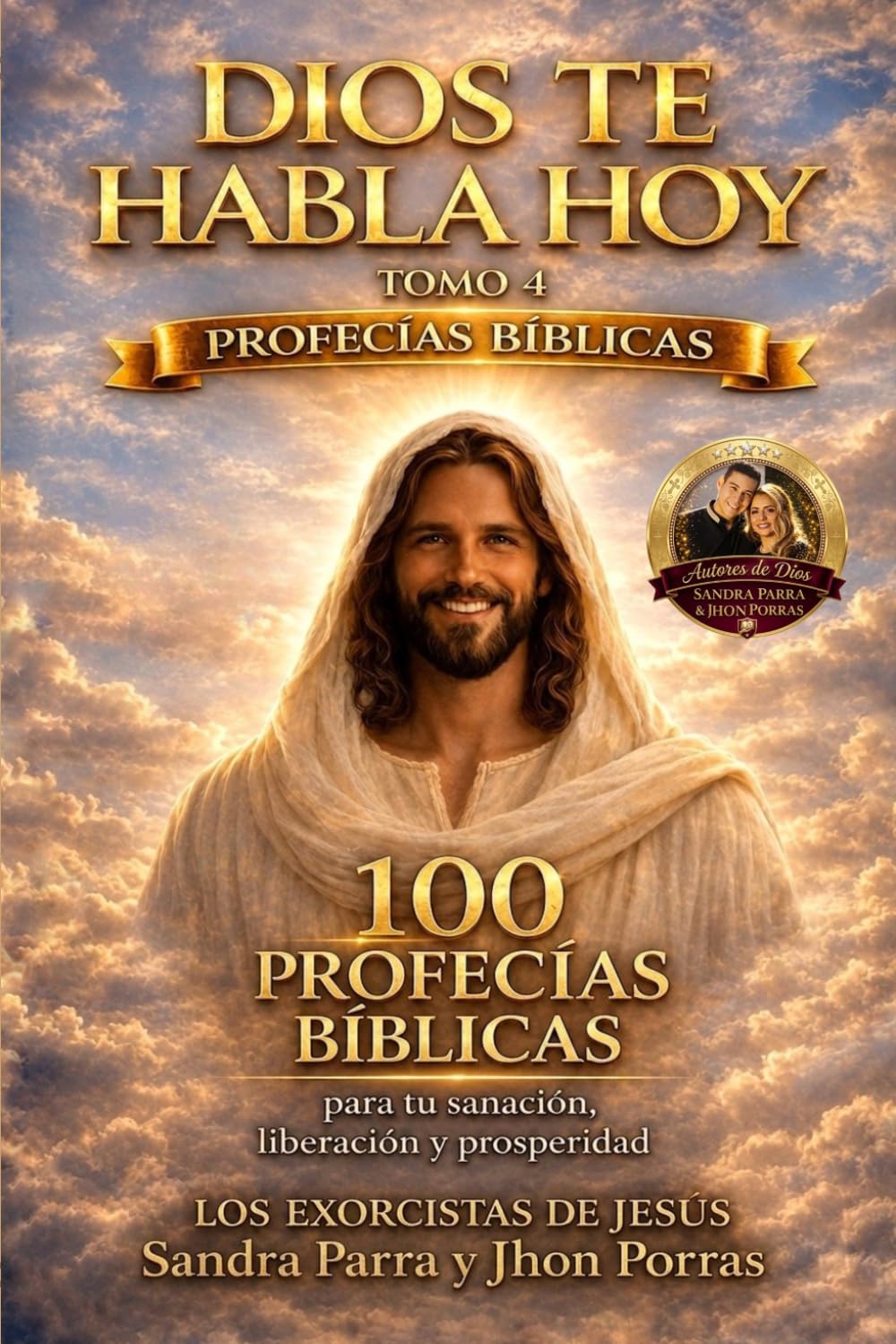 DIOS TE HABLA HOY: PROFECIAS BIBLICAS TOMO 4