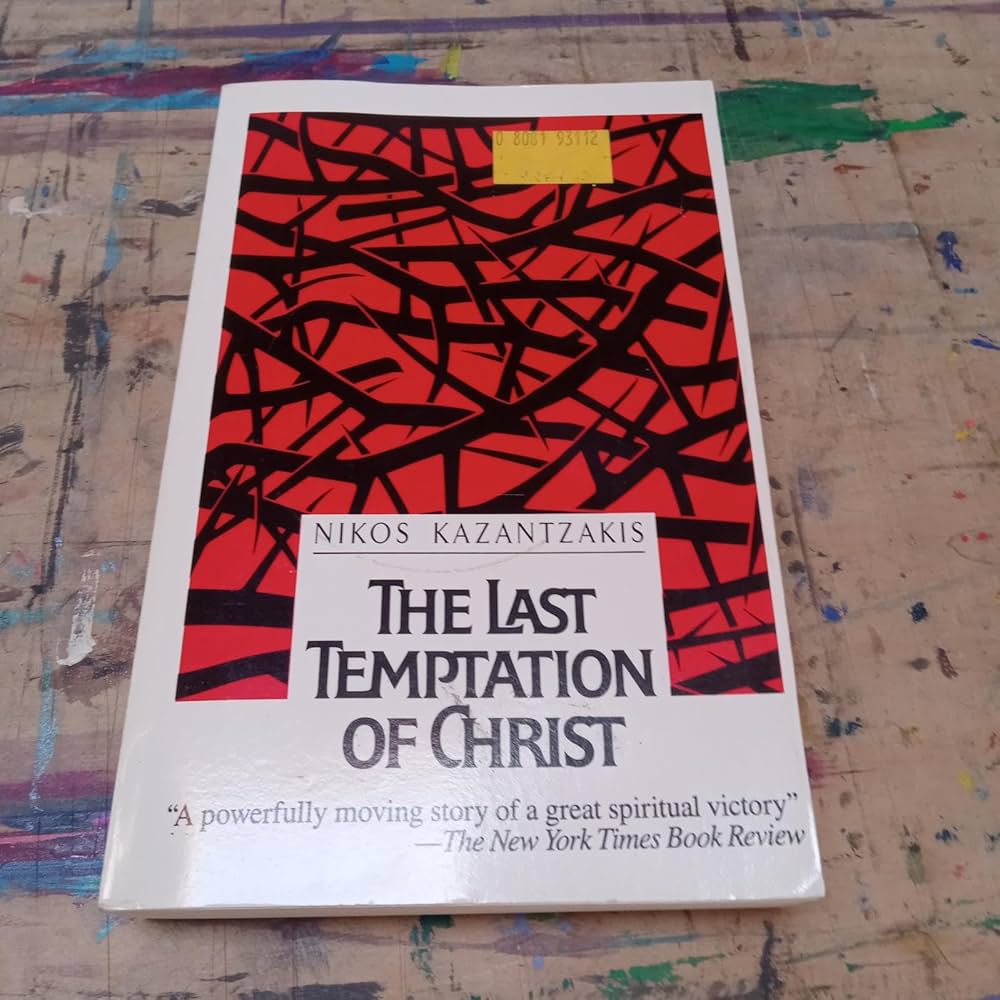 The Last Temptation of Christ: Nikos Kazantzakis, P. A. Bien