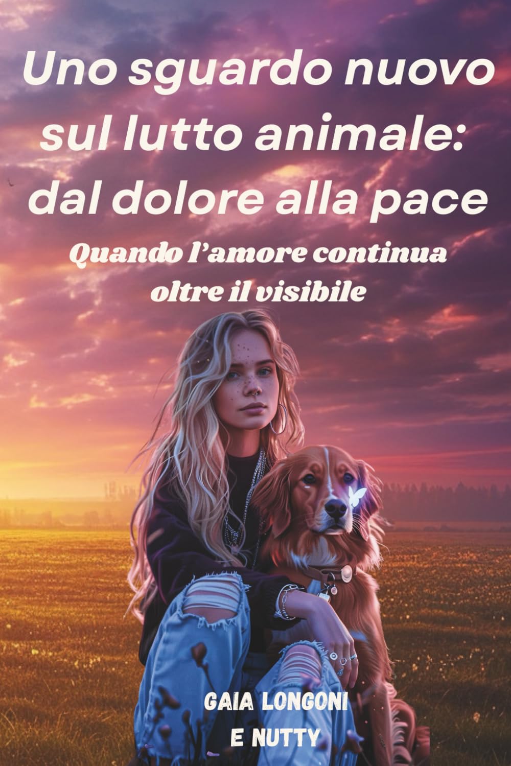 Uno sguardo nuovo sul lutto animale: dal dolore alla pace: Quando l'amore continua oltre il visibile
