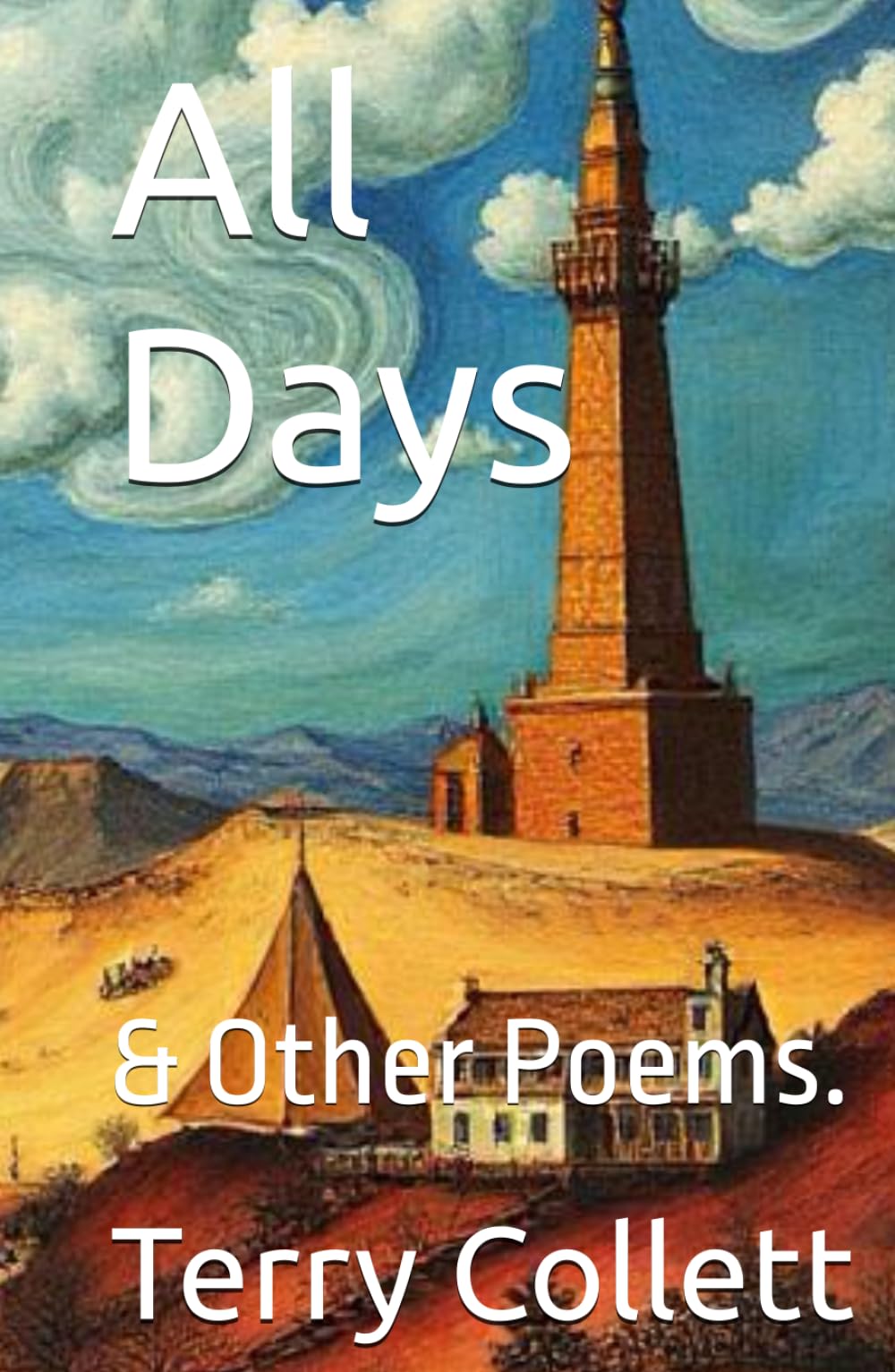 All Days: & Other Poems.