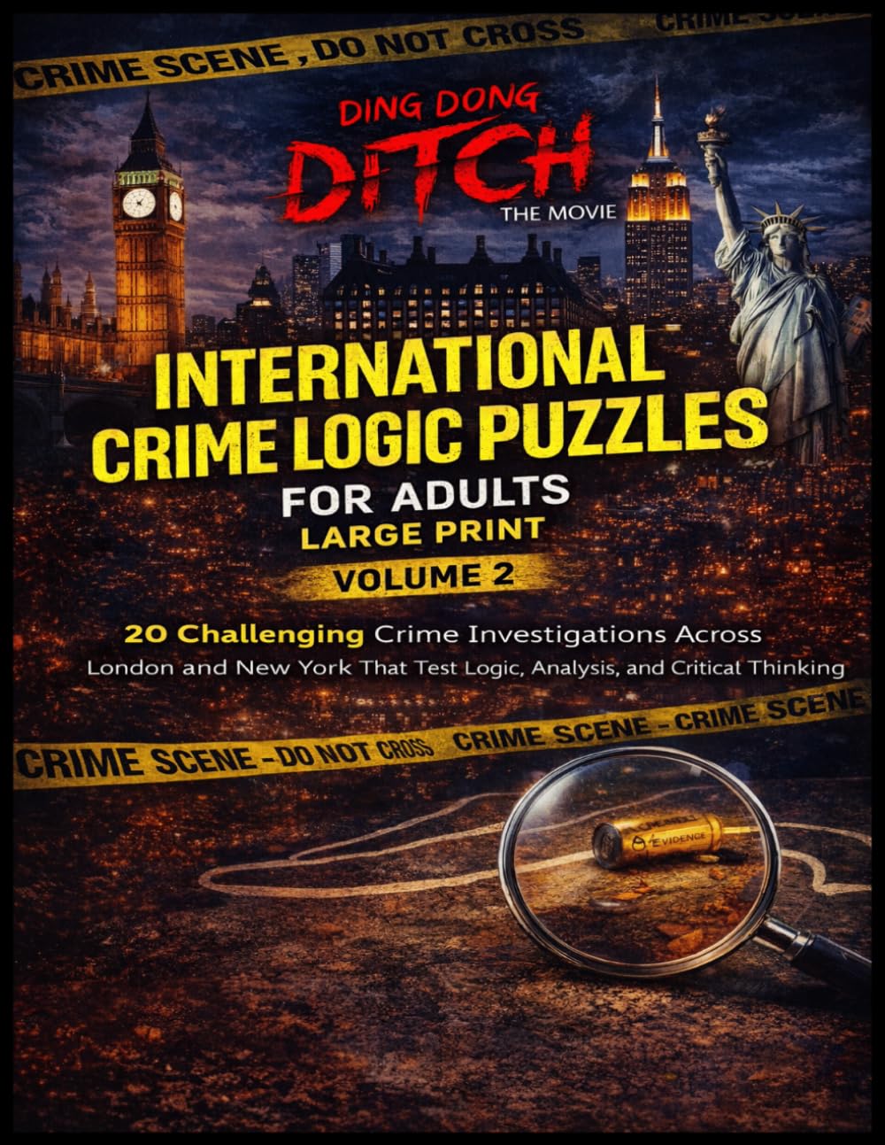 Ding Dong Ditch Detective Logic Grid Puzzle Book – Shadows of the Big East: International Crime Logic Grid Puzzles for Adults Large Print – Volume 2 of 5