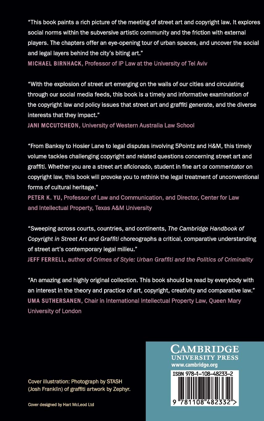 The Cambridge Handbook of Copyright in Street Art and Graffiti (Cambridge Law Handbooks)