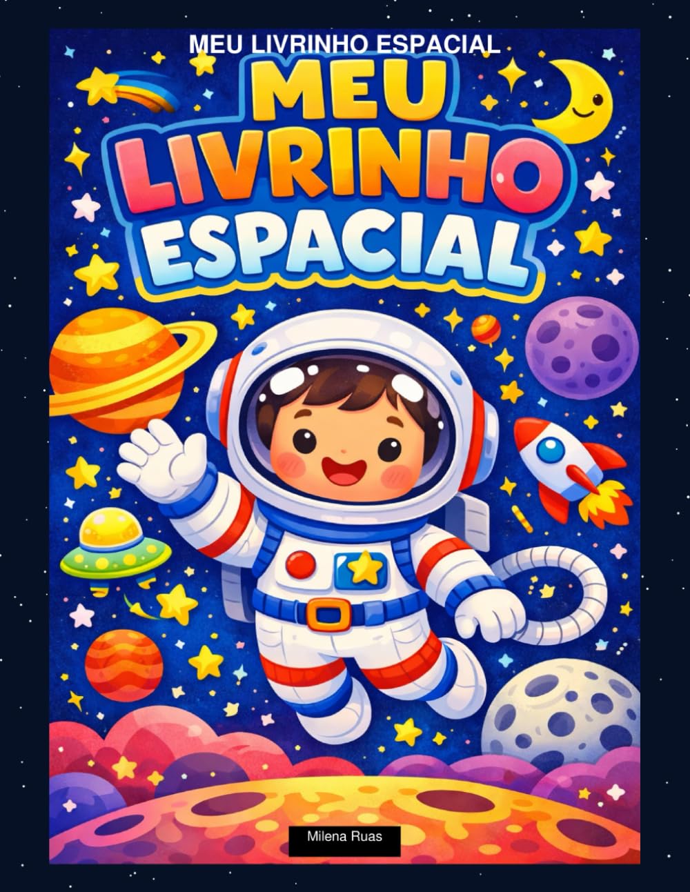 MEU LIVRINHO ESPACIAL: Para Crianças
