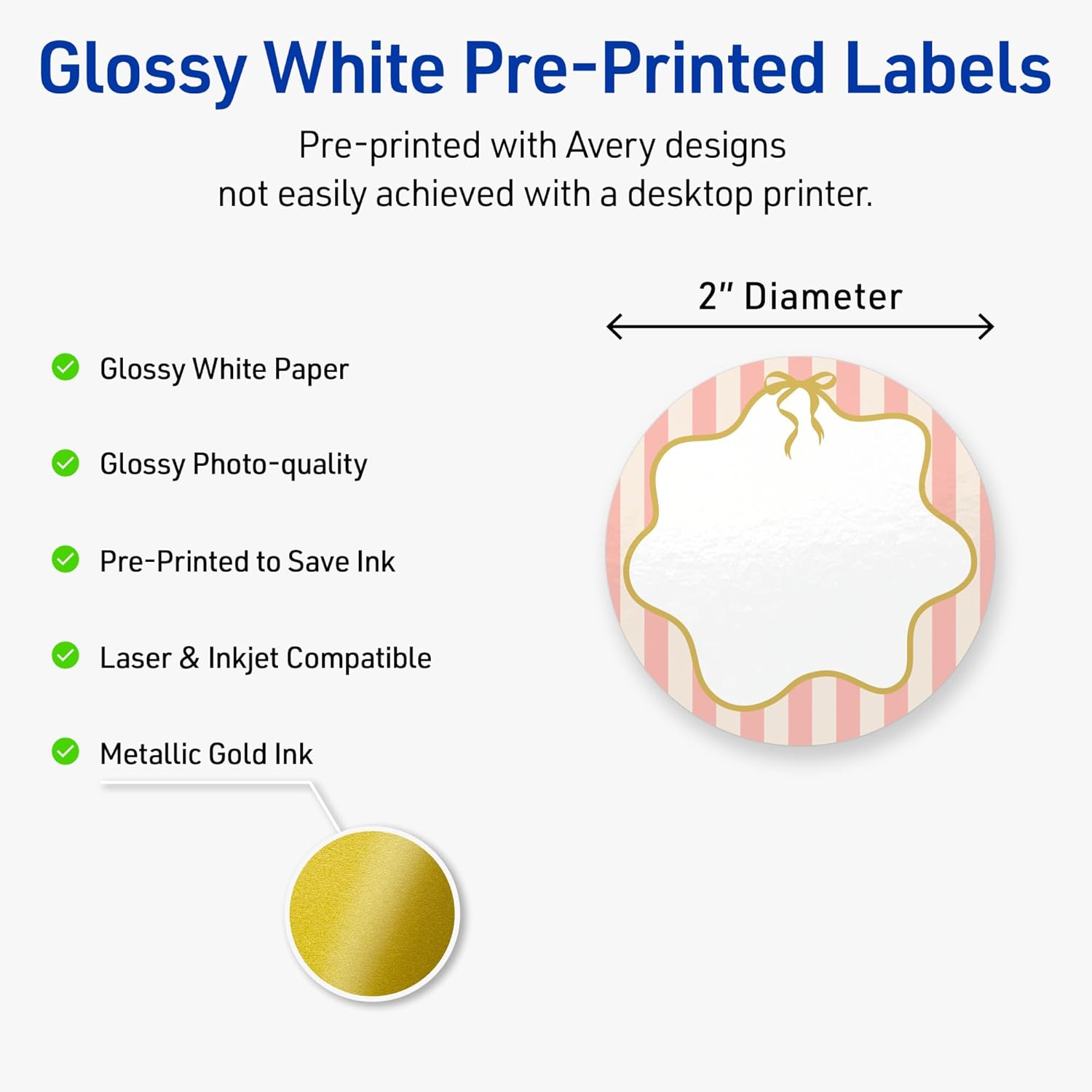 Avery Printable Round Labels with Sure Feed Technology, 2" Diameter, Pre-Printed Pink Stripes with Metallic Gold Bow Design, Glossy White, Laser & Inkjet Compatible, 120 Total
