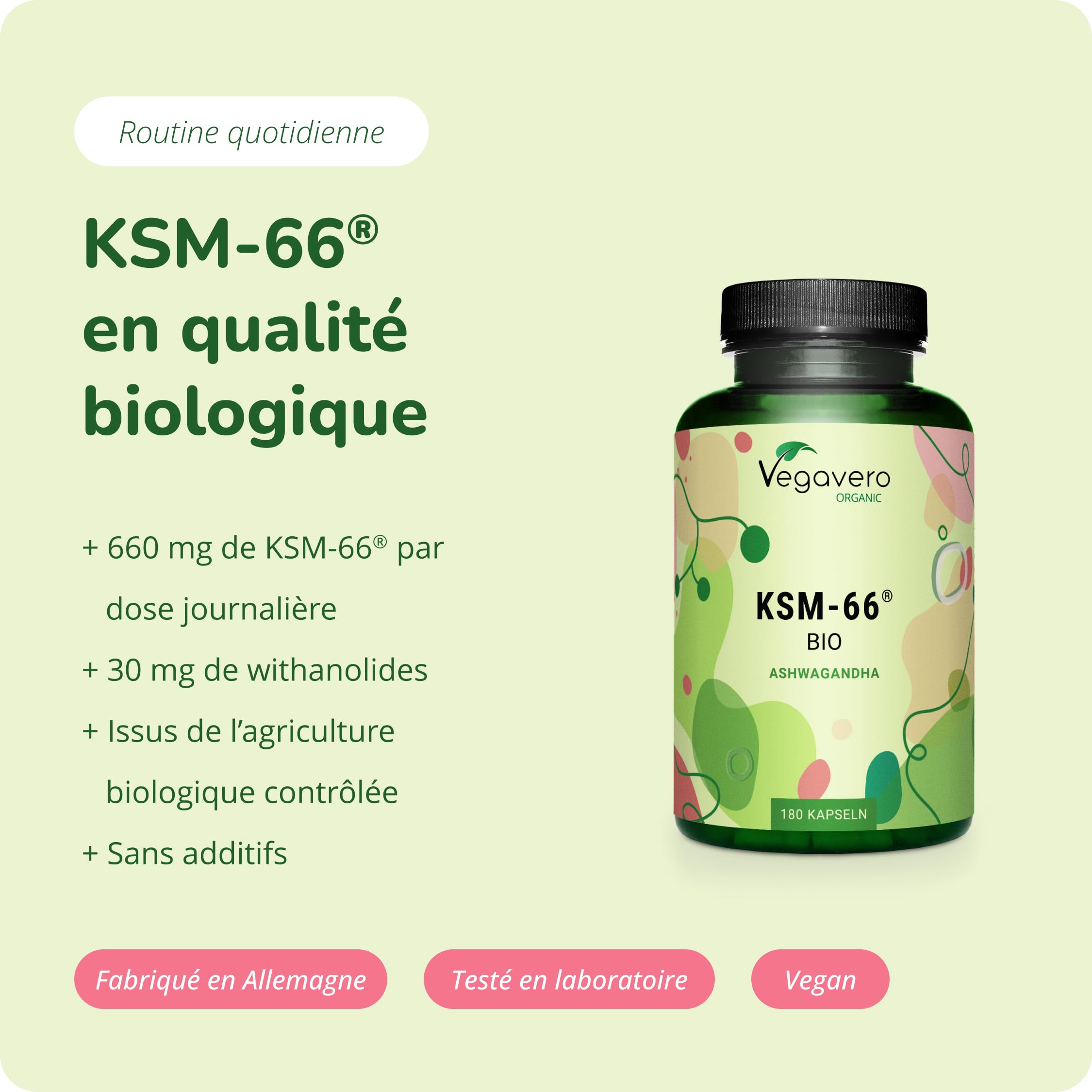 Ashwagandha KSM-66® BIO | Dosage Elevé : 600 mg | 3 MOIS | Anti Stress + Sommeil | 5% Withanolides | BIOLOGIQUE et VEGAN | Vegavero®
