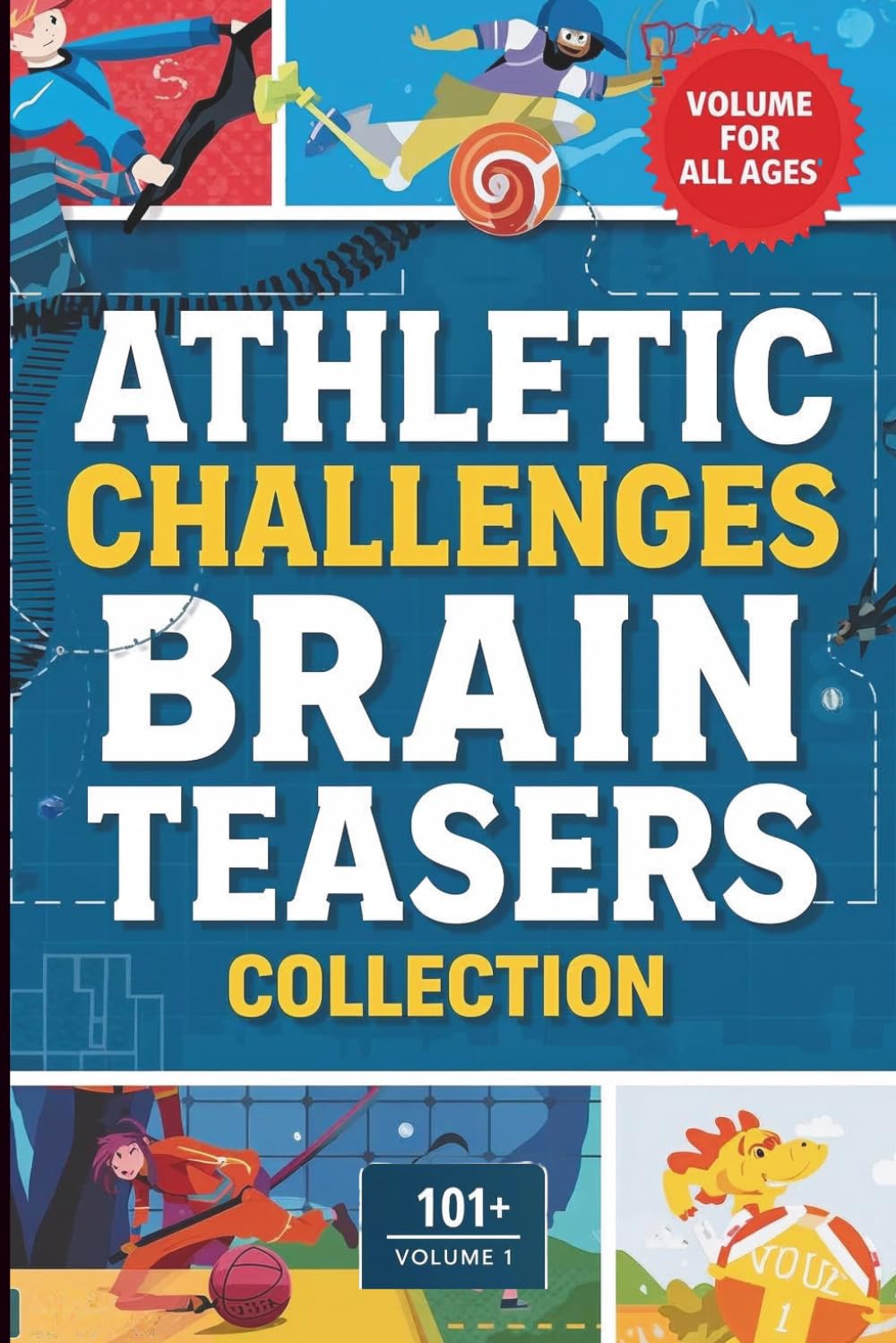 Athletic Challenges Brain Teasers Collection: Vol. 1 (Sports Theme Word Games and Puzzles)