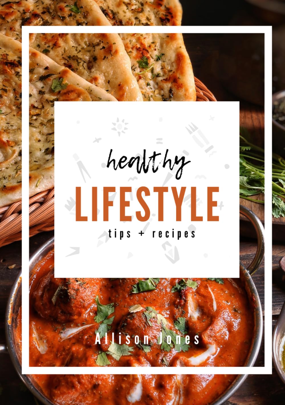 Healthy Lifestyle: tips + recipes