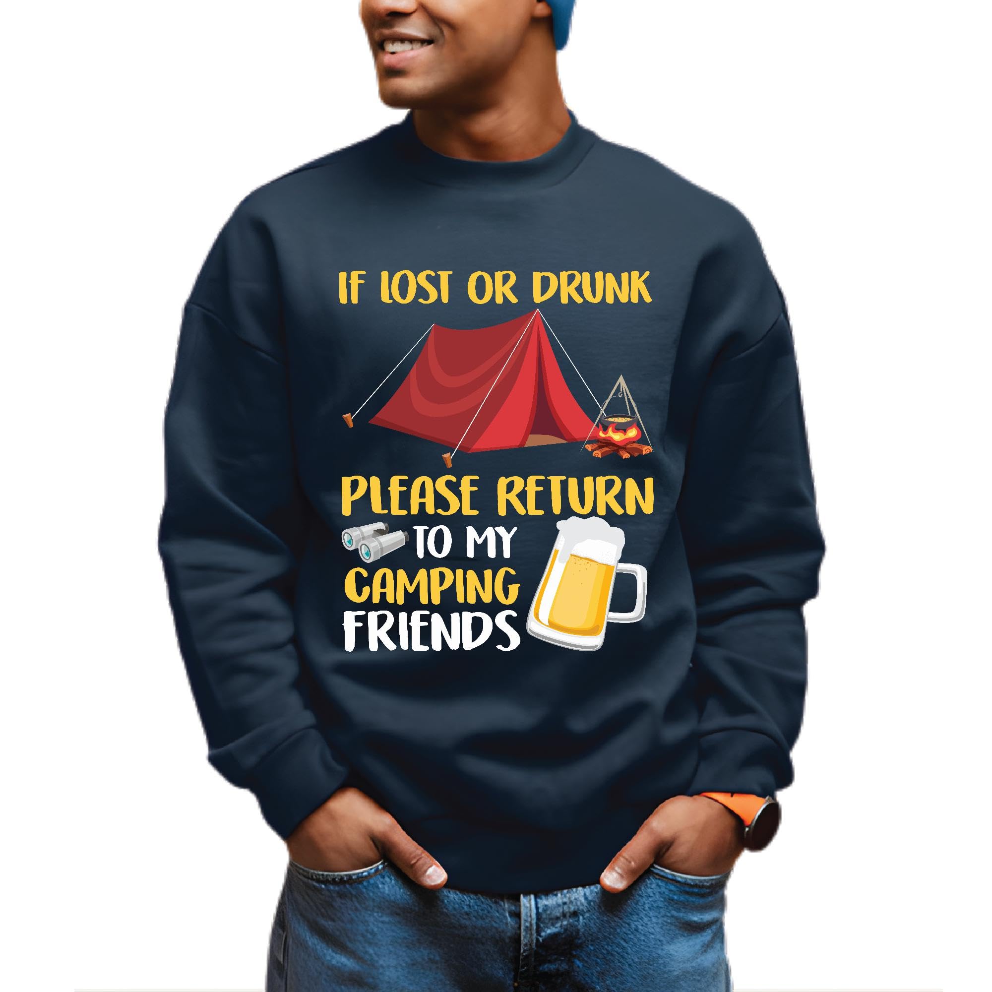 Gift Idea for Camping Friends If Lost nor Drunk Please Return Design Navy Black Muticolor Unisex Sweatshirt