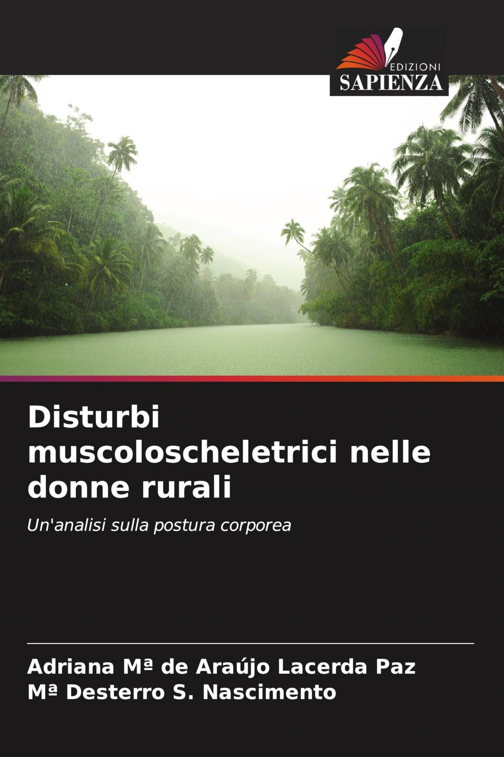 Disturbi muscoloscheletrici nelle donne rurali: Un'analisi sulla postura corporea
