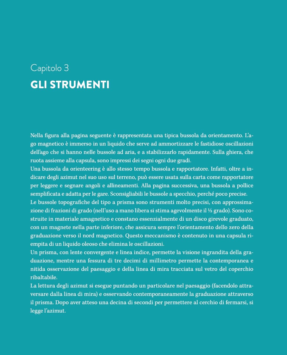 Orienteering. Elementi di orientamento e topografia per escursioni, alpinismo, trekking, survival, soft air e corsa d'orientamento