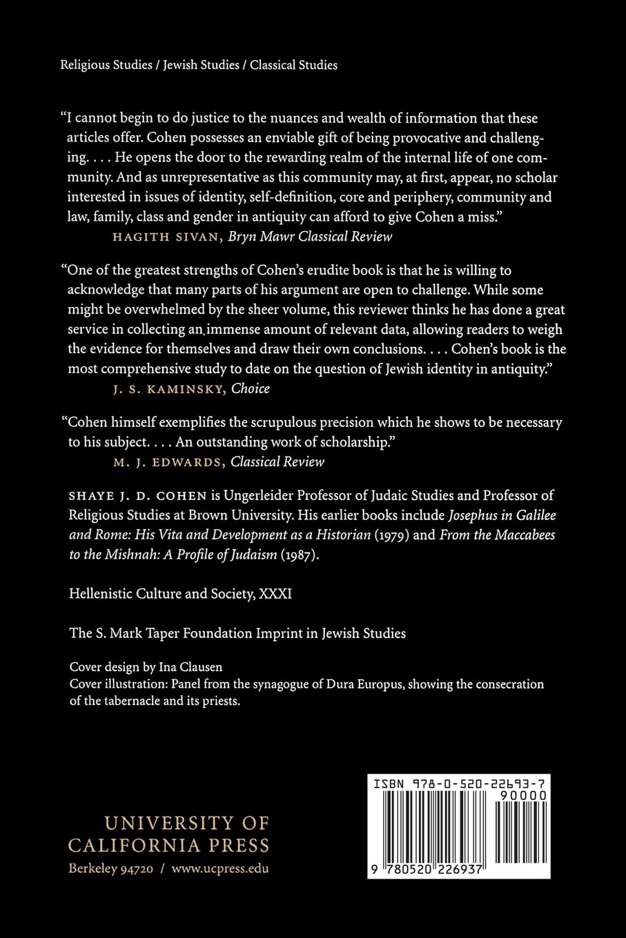 The Beginnings of Jewishness: Boundaries, Varieties, Uncertainties (Hellenistic Culture and Society) (Hellenistic Culture and Society, 31, Band 31)