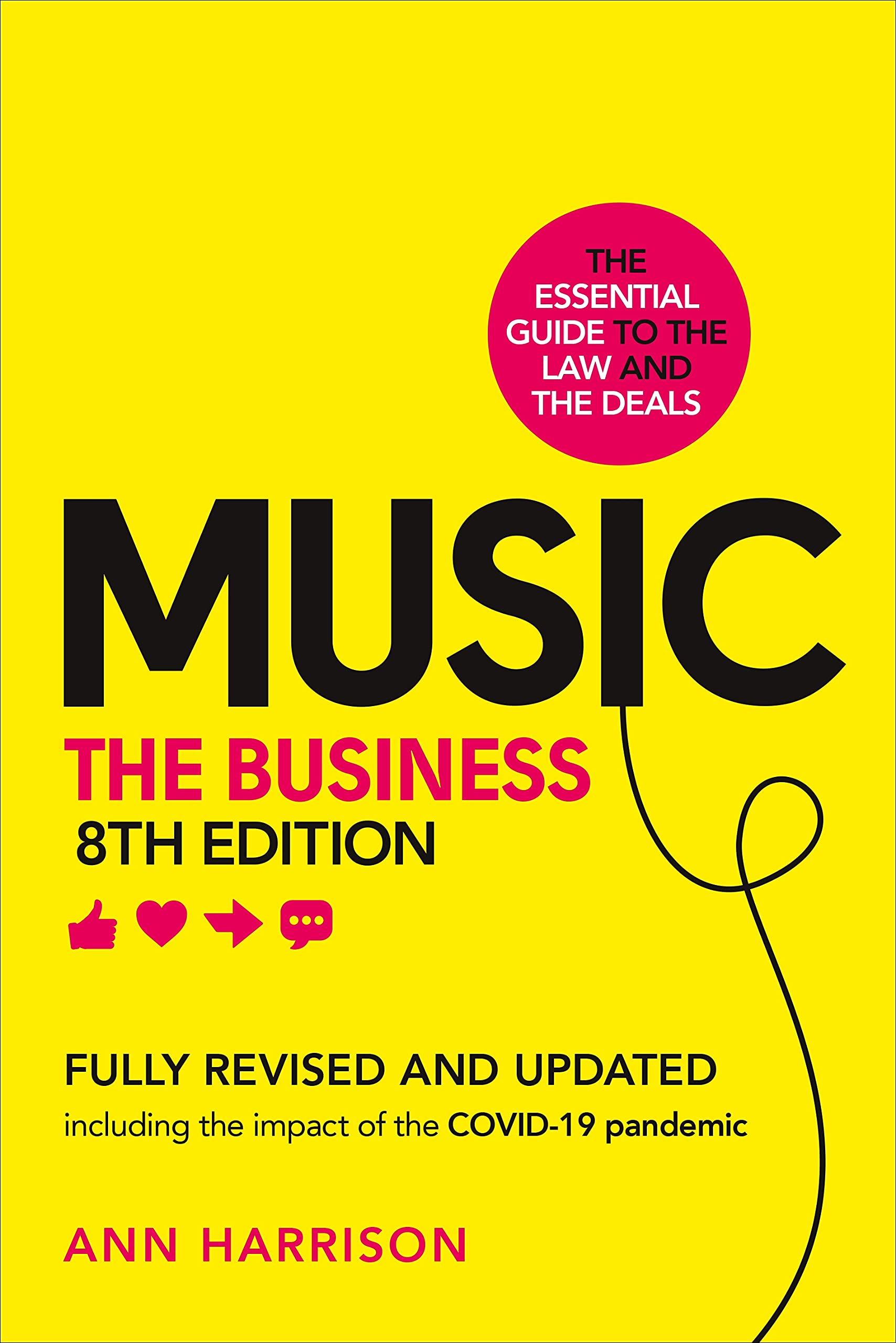 Music: The Business (8th edition) (8th edition) by Ann Harrison (Hardback Book)