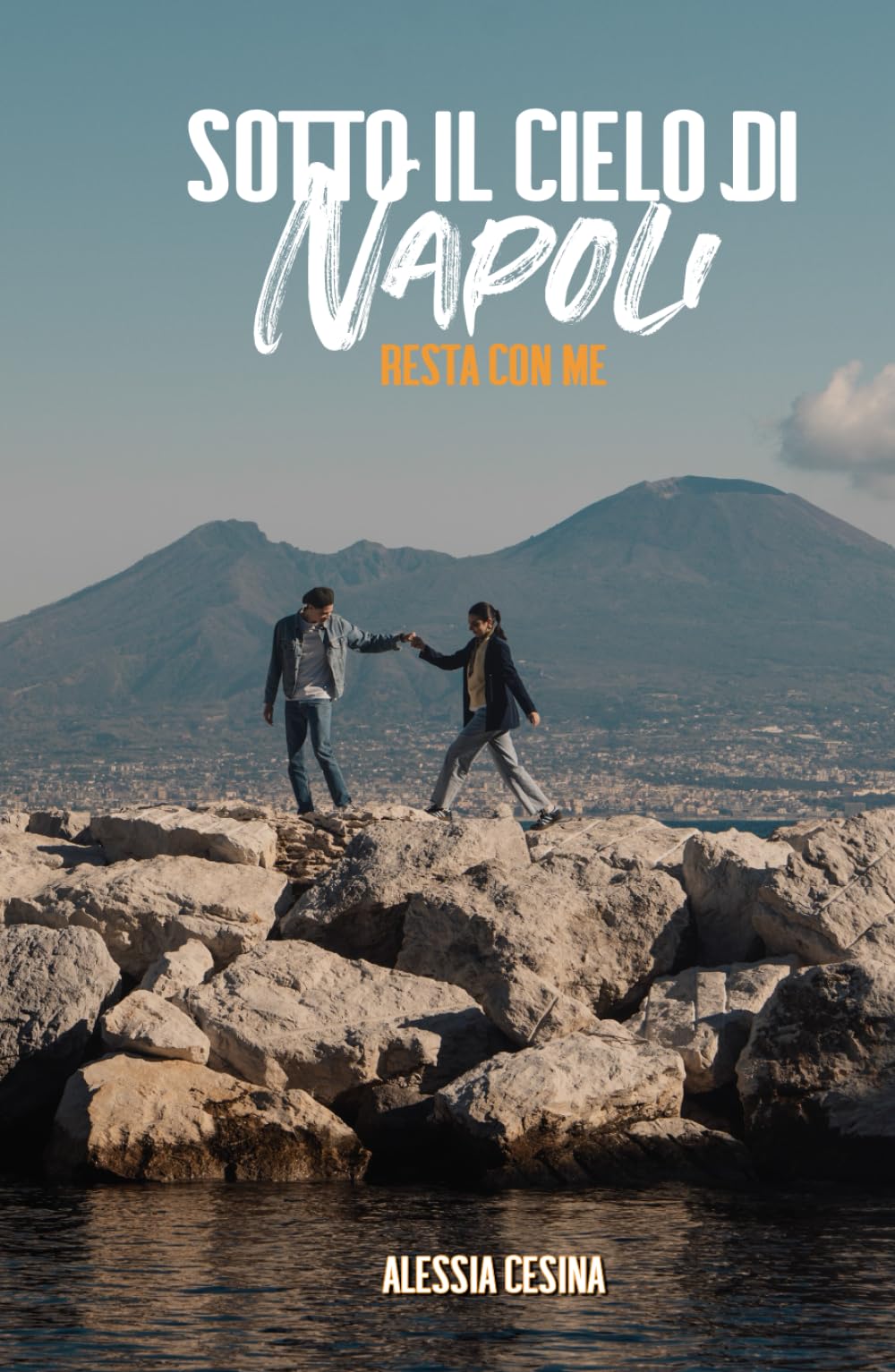 Sotto il cielo di Napoli resta con me (Vol. 2)