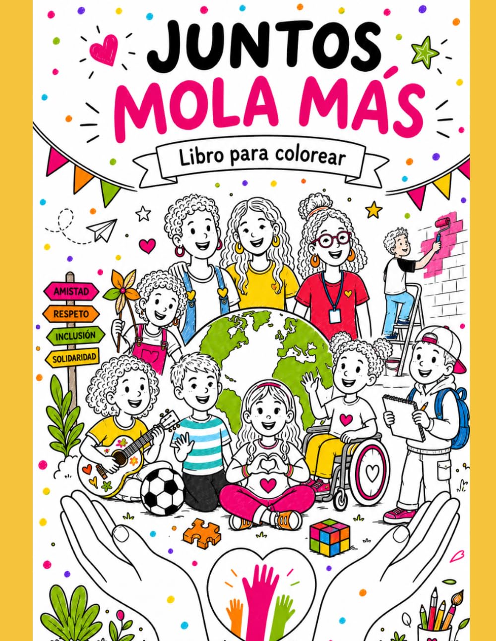 Juntos mola más: Libro para colorear