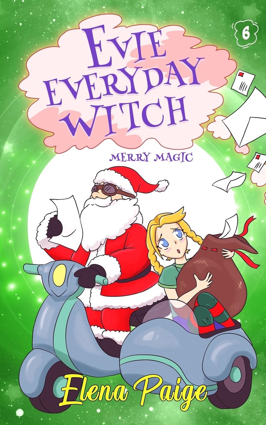 Merry Magic (Evie Everyday Witch)